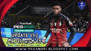 PES 2021 Andri Patch V9.0 AIO - Update V9.2 - Winter Edition 2023