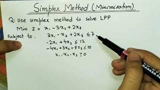 Lec -7 Simplex Method Minimization Problem In Hindi || Solve an Example