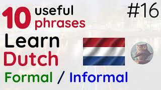 Learn Dutch phrases - 16