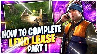 How To Complete Lend Lease Part 1