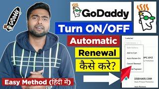 How to turn ON/OFF Auto Domain Renew in GoDaddy | GoDaddy Subscription OFF | Cancel Renewal GoDaddy