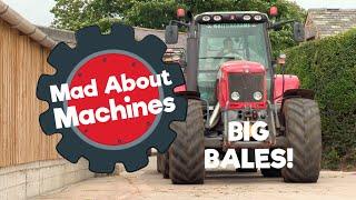 Mad About Machines - BIG BALES!