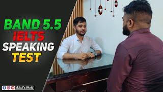 IELTS speaking test band 5.5 | Mukul's IELTS World