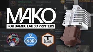 Pre-order Hype & Highlights! l Mako Hotend for Bambu Lab 