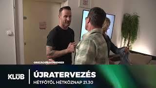 Újratervezés - Vadonatúj évad hétfőtől a TV2 Klubon!