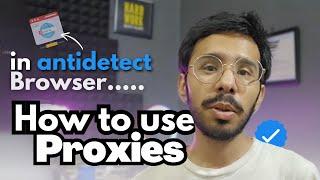 How to Use Residential Proxies in Antidetect Browser?