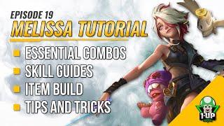 Melissa Tutorial & Guide 2023 (English): Skills, Combo, Tips & Tricks | Mobile Legends | ML