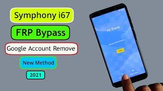 Symphony i67 Frp Bypass | Google Account Remove Symphony i67 | Symphony i67 frp unlock Without pc