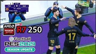 eFootball PES 2021 on r7 250 + i5 4460