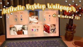 Cara ubah tampilan dekstop laptop menjadi aesthetic keren | How to have an aesthetic laptop!