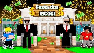 INVADIMOS a FESTA de ANO NOVO dos RICOS no Minecraft!