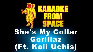 Gorillaz • She's My Collar | Karaoke • Instrumental • Lyrics