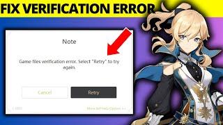 How to Fix Genshin Impact Game Files Verification Error on Windows