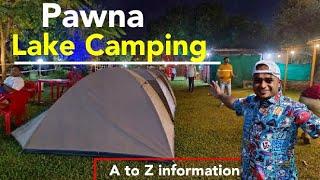 Pawna Lake Camping | Camping At just Rs 999 | A to Z information