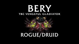 BERY - ROGUE DRUID | Classic TBC Arena