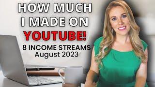 How Much YouTube Paid Me August 2023 courses, affiliate marketing, blogging & digital products Kelly