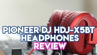 Pioneer DJ HDJ -X5BT Bluetooth Headphones Review -  Best Bluetooth Headphones For DJs?
