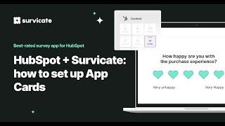 HubSpot + Survicate: How to set up App Cards