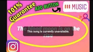 Fix This Song is Currently Unavailable Error||Instagram Music Story Not Working Problem