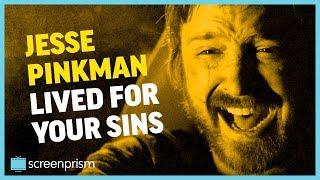 Breaking Bad: Jesse Pinkman Lived for Your Sins