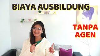 Biaya Ausbildung Tanpa Agen