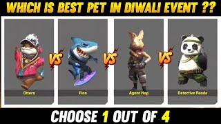 WHICH IS BEST PET TO CHOOSE IN DIWALI EVENT|| CHOOSE 1 OUT OF 4 PET || BEST PET IN FREE FIRE !!