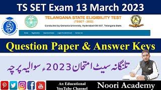 TS SET Exam Urdu Subject || Official Answer Keys || 13 March 2023 || Noori Academy