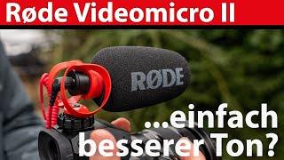 Praxistest: Røde VideoMicro II - einfach und schnell besserer Ton für Digitalkameras?