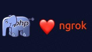 Local PHP Development with Ngrok