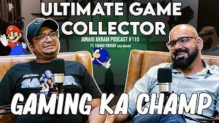 Ultimate Game Collector | Junaid Akram's Podcast#110