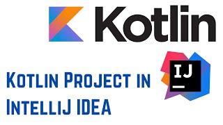 How To Setup of Kotlin Project in IntelliJ IDEA on Windows 11