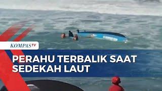 Detik-Detik Perahu Terbalik saat Sedekah Laut, 4 Nelayan Berhasil Selamatkan Diri