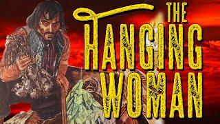 The Hanging Woman: Bad Movie Review