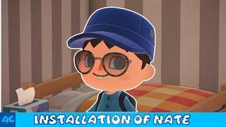 Installation of Nate (Animal Crossing Animation)