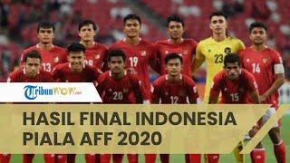 Hasil Final Piala AFF 2021: Thailand vs Timnas Indonesia, Skor 2 - 2 Garuda Juara Runner up