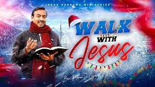 உனக்குள் உன்னோடே கூட இருப்பேன் || Walk with Jesus || Bro. Mohan C Lazarus || December 1