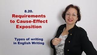 8.20. Requirements to a Cause-Effect Exposition / Types of Writing / English Writing