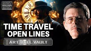 Art Bell – Time Travelers OPEN LINES!