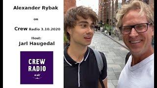 Alexander Rybak on Crew Radio -  part 2 - 3.10.2020