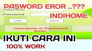 cara lupa username dan password indihome fiberhome | tutorial indonesia