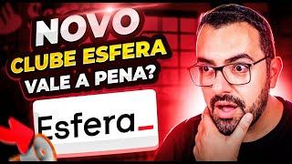 NÃO ASSINE O CLUBE ESFERA ANTES DE VER ESSE VÍDEO!