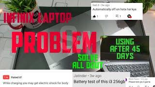 infinix INBOOK X1 Series laptop PROBLEM USING AFTER 45 DAYS