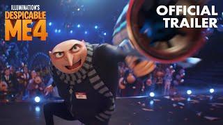 Despicable Me 4 - Official Trailer