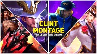 Best Of 4 Clint Skins Montage! | 11K Subscribers Special - MLBB