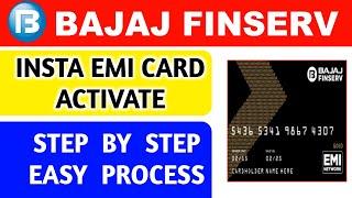 Bajaj Finserv Insta EMI Card activate step by step