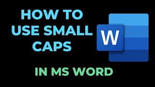 How to use small caps in MS Word