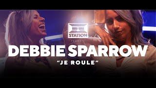 Debbie Sparrow - Je roule | LIVE at STATION