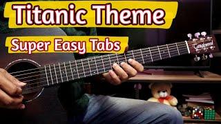 Titanic Theme Song - Super Easy Guitar Tabs For Beginners | My Heart Will Go On