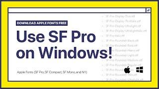 How to install SF Pro Fonts on Windows