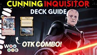OTK COMBO!!! - Grand Inquisitor Cunning Deck Guide!